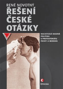 Řešení české otázky - Traumata války (14.)