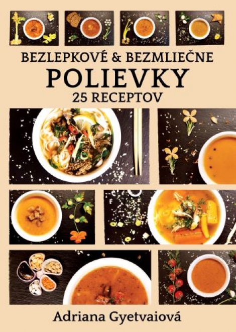 Bezlepkové & bezmliečne polievky - 