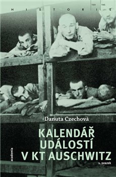 Kalendář událostí v KT Auschwitz (2 svazky) - 