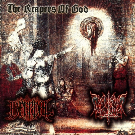 Infernal / Exelsus Diaboli - The Reapers Of God (CD)