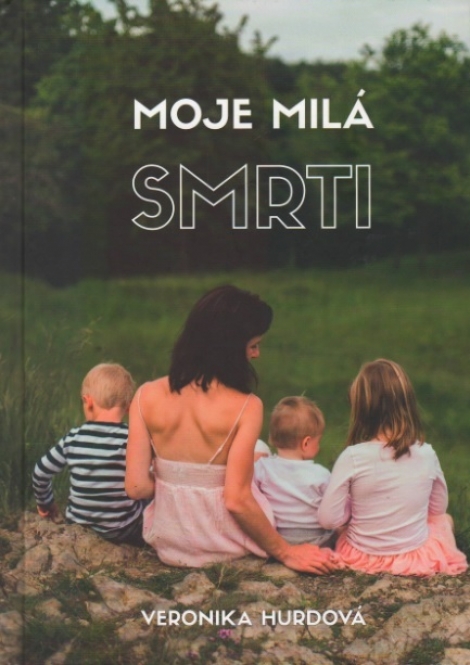 Moje milá smrti - 
