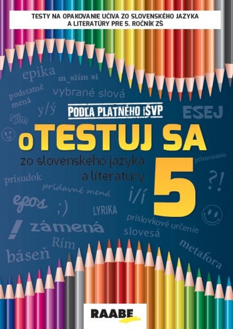 Otestuj sa zo slovenského jazyka a literatúry 5 - 