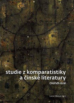 Studie z komparatistiky a čínské literatury - 