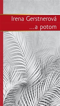 ...a potom - 