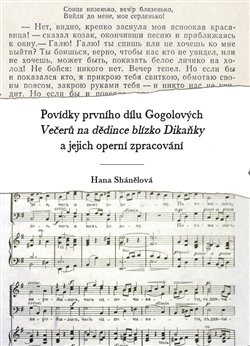 Povídky prvního dílu Gogolových Večerů na dědince blízko Dikaňky a jejich operní zpracování