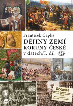 Dějiny zemí Koruny české v datech 1.díl - 