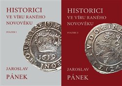 Historici ve víru raného novověku (2x kniha) - 
