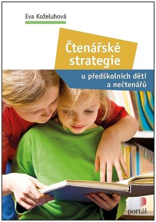 Čtenářské strategie - U předškolních dětí a nečtenářů