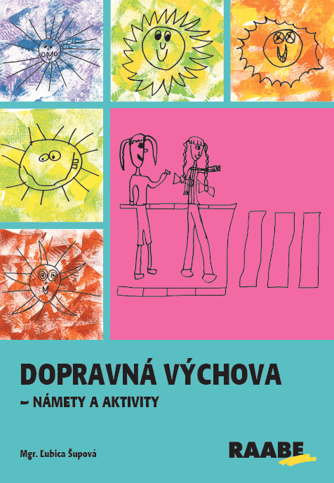 Dopravná výchova - námety a aktivity - 