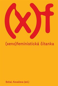 Xenofeministická čítanka - 