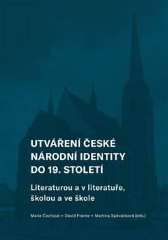 Utváření české národní identity do 19. století - 
