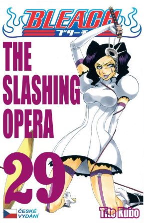 Bleach 29: The Slashing Opera - 