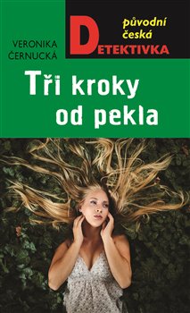 Tři kroky od pekla - 