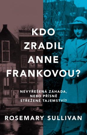 Kdo zradil Anne Frankovou? - 