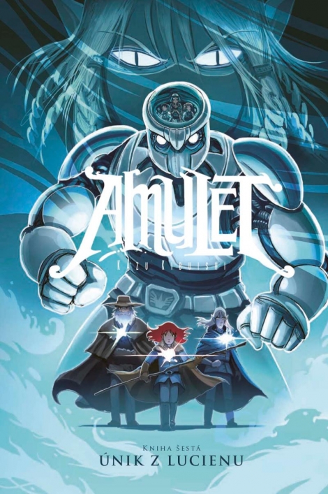 Amulet 6: Útěk z Lucienu - 