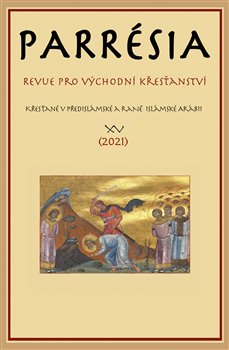 Parrésia XV. - Revue pro východní křesťanství