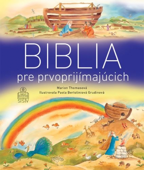 Biblia pre prvoprijímajúcich - 
