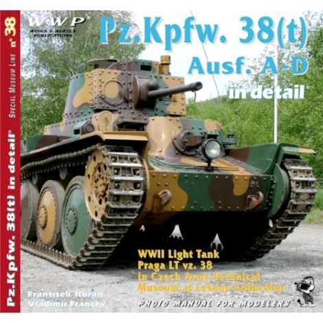 Red 38. Pz. Kpfw. 38(t) Ausf. A-D in detail - 
