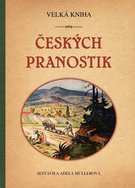Velká kniha českých pranostik - 