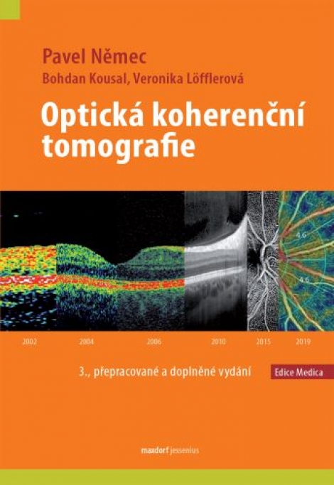 Optická koherenční tomografie (3. přepracované a doplněné vydání) - 