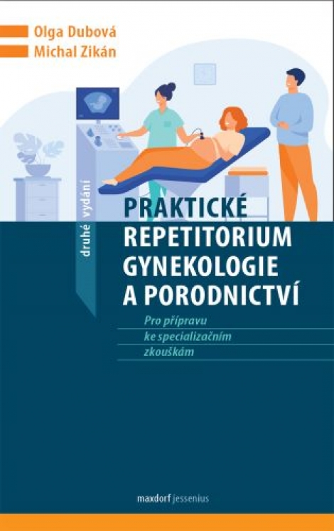 Praktické repetitorium gynekologie a porodnictví (2. vydání) - 