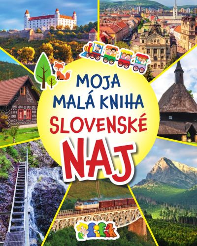Moja malá kniha Slovenské NAJ - 