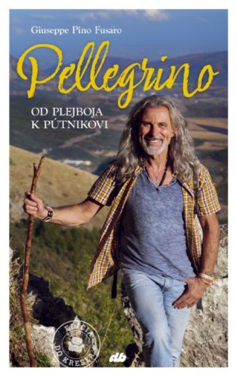 Pellegrino - Od plejboja k pútnikovi