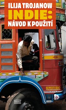Indie: Návod k použití - 