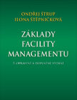 Základy facility managementu (3. opravené a doplněné vydání)