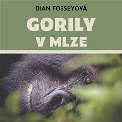Gorily v mlze (1x Audio na CD - MP3) - 