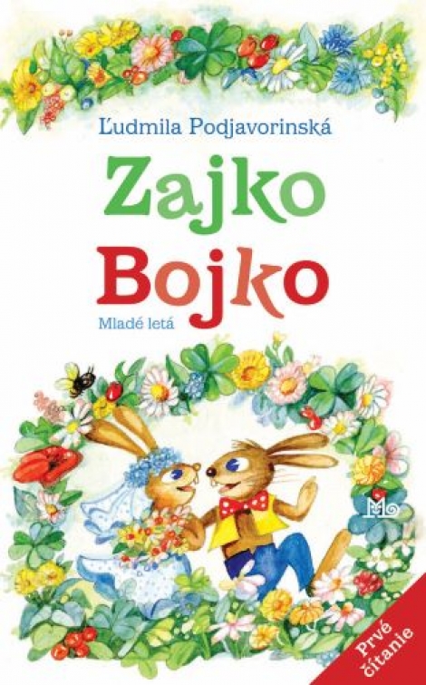 Zajko Bojko (6.vydanie) - Prvé čítanie