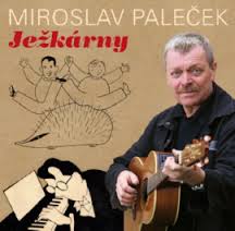 Miroslav Paleček:  Ježkárny - CD