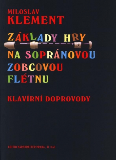 Základy hry na sopránovou zobcovou flétnu - 