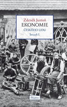 Ekonomie českého lidu svazek I. - 