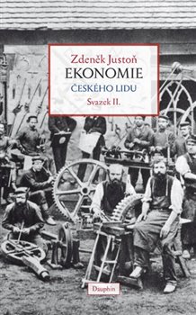 Ekonomie českého lidu svazek II. - 