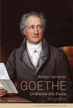 Goethe - Umělecké dílo života