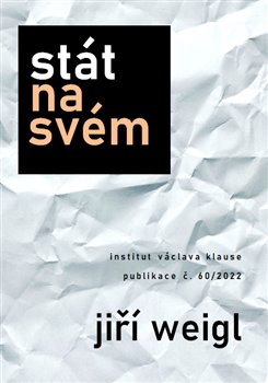 Stát na svém - 