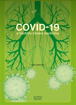 Covid -19 a tradiční čínská medicína - 