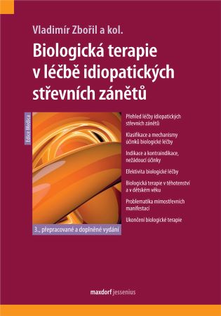 Biologická terapie v léčbě idiopatických střevních zánětů (3. přepracované a doplněné vydání) - 