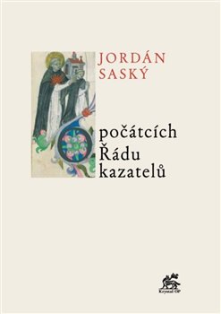 O počátcích Řádu kazatelů - 