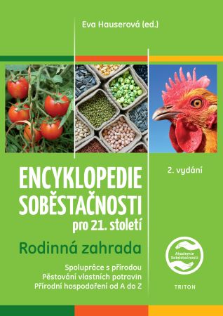 Encyklopedie soběstačnosti pro 21. století - 1.díl - Rodinná zahrada