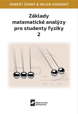 Základy matematické analýzy pro studenty fyziky 2 - 