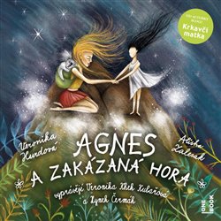 Agnes a zakázaná hora (1x Audio na CD - MP3) - Veronika Hurdová
