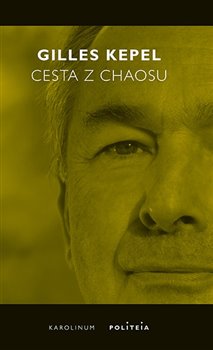 Cesta z chaosu - Krize ve Středomoří a na Blízkém východě