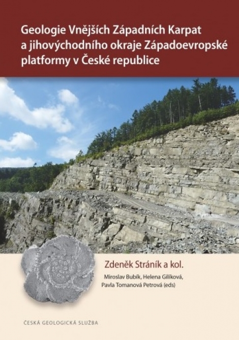 Geologie Vnějších Západních Karpat a jihovýchodního okraje Západoevropské platformy v České republic - 