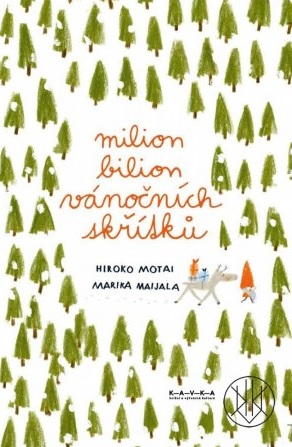 Milion bilion vánočních skřítků - Hiroko Motai, Marika Maijala