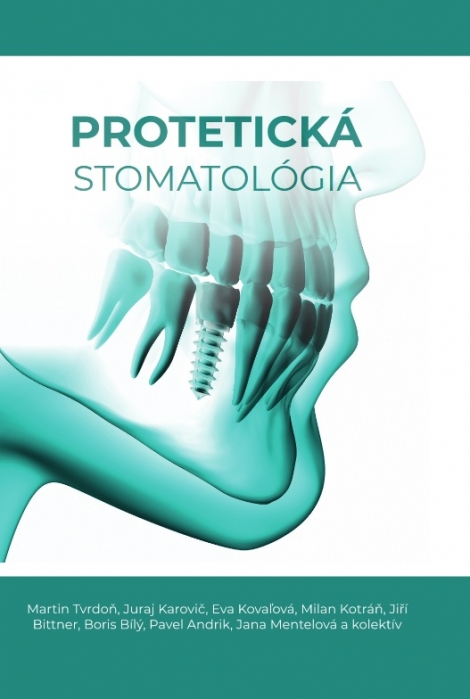 Protetická stomatológia - 