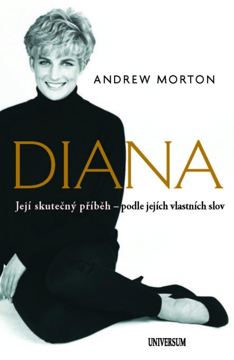 Diana - Skutečný příběh princezny podle jejích vlastních slov - 