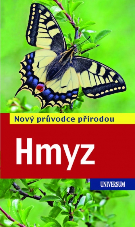 Hmyz - Nový průvodce přírodou - 