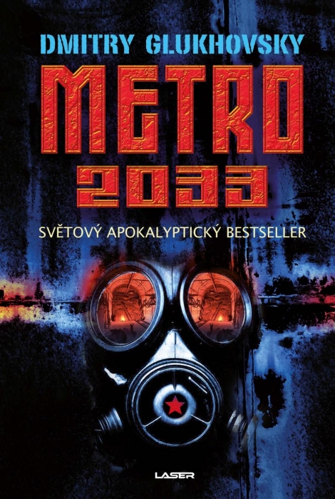 Metro 2033 - Metro (1.díl)